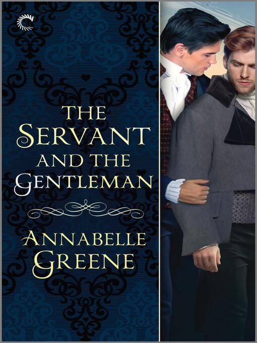 Title details for The Servant and the Gentleman by Annabelle Greene - Available